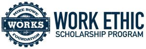 mikeroweWORKS Work Ethic Scholarship