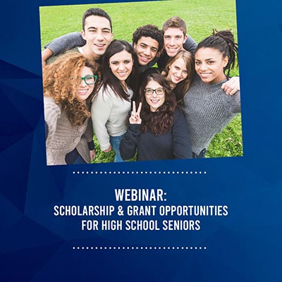 Scholarship and Grant Opportunities for High School Seniors